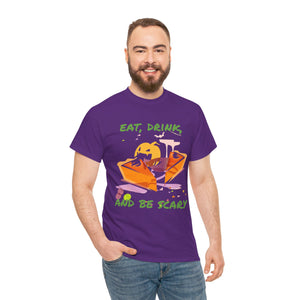 Halloween Tee - Eat Drink and Be Scary