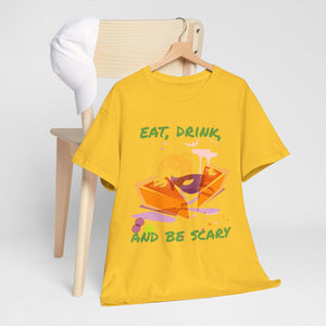 Halloween Tee - Eat Drink and Be Scary